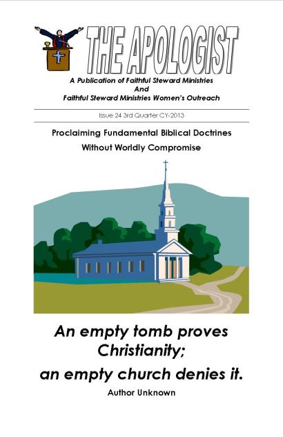 2nd and 3rd Qtr2013 Apologist