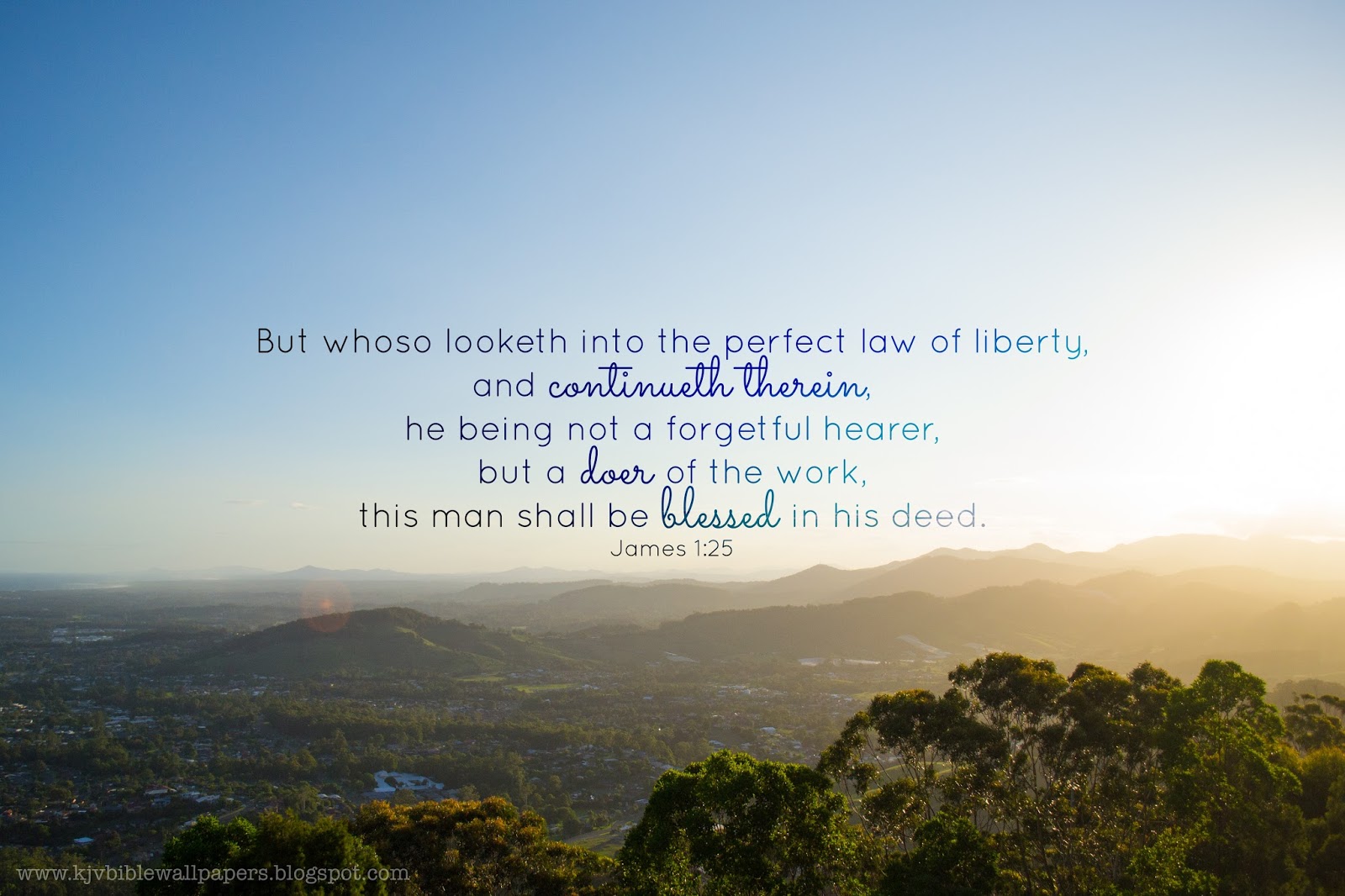 KJV Bible Wallpapers: Doers of the Word - James 1:25